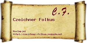 Czeichner Folkus névjegykártya